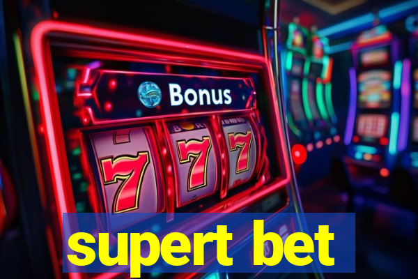 supert bet